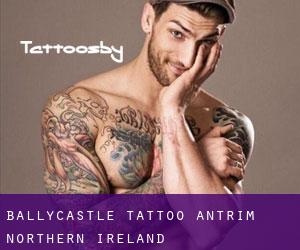 Ballycastle tattoo (Antrim, Northern Ireland)