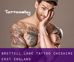 Brettell Lane tattoo (Cheshire East, England)