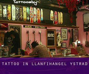 Tattoo in Llanfihangel-Ystrad
