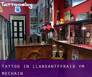 Tattoo in Llansantffraid-ym-Mechain