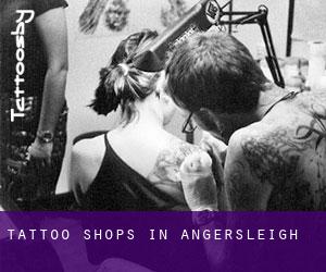 Tattoo Shops in Angersleigh