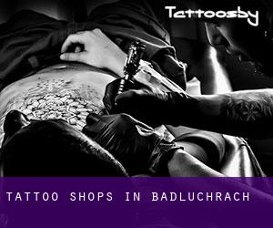 Tattoo Shops in Badluchrach