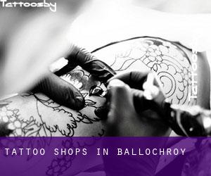 Tattoo Shops in Ballochroy