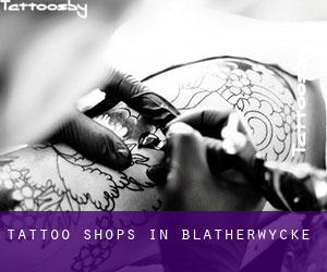 Tattoo Shops in Blatherwycke