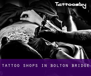 Tattoo Shops in Bolton Bridge