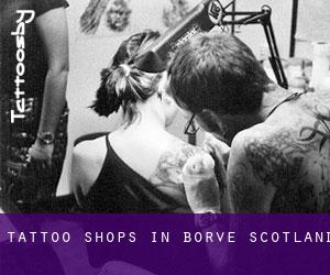 Tattoo Shops in Borve (Scotland)
