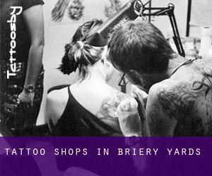 Tattoo Shops in Briery Yards