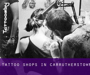 Tattoo Shops in Carrutherstown