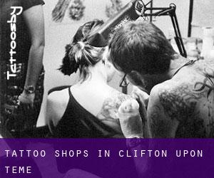 Tattoo Shops in Clifton upon Teme