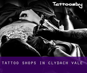 Tattoo Shops in Clydach Vale