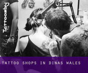 Tattoo Shops in Dinas (Wales)