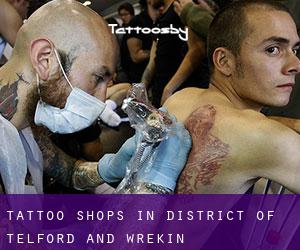 Tattoo Shops in District of Telford and Wrekin