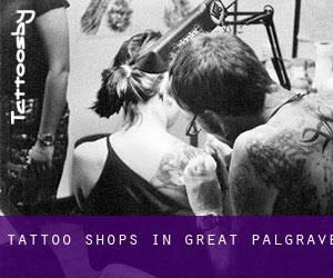 Tattoo Shops in Great Palgrave