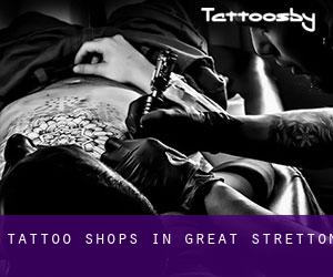 Tattoo Shops in Great Stretton