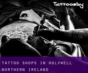 Tattoo Shops in Holywell (Northern Ireland)