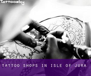 Tattoo Shops in Isle of Jura