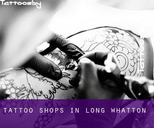 Tattoo Shops in Long Whatton