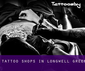 Tattoo Shops in Longwell Green