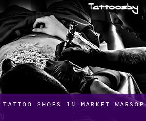 Tattoo Shops in Market Warsop